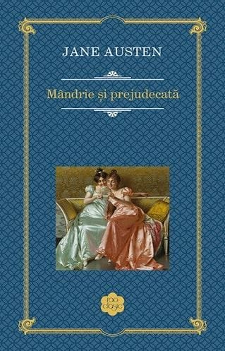 Mândrie și prejudecată de Jane Austen