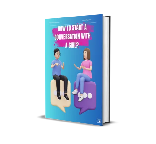 HOW TO START A CONVERSATION WITH A GIRL - Electronic Book - English Version