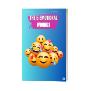 the 5 emotional wounds